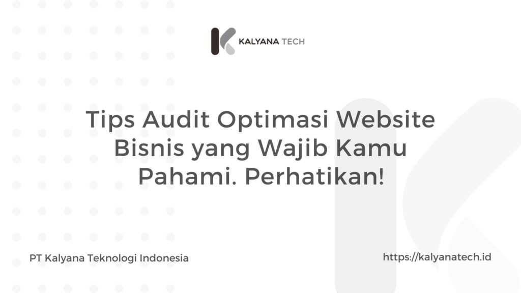 tips audit dan optimasi website bisnis